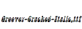 Groovey-Cracked-Italic