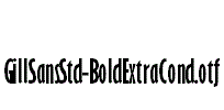 GillSansStd-BoldExtraCond