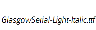 GlasgowSerial-Light-Italic