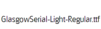 GlasgowSerial-Light-Regular