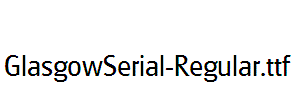 GlasgowSerial-Regular