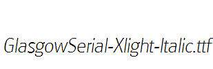 GlasgowSerial-Xlight-Italic