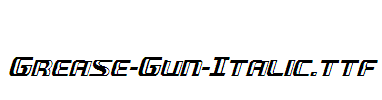 Grease-Gun-Italic