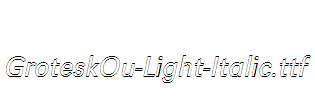 GroteskOu-Light-Italic