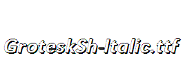 GroteskSh-Italic