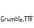 Grumble