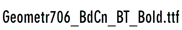 Geometr706_BdCn_BT_Bold