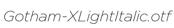 Gotham-XLightItalic