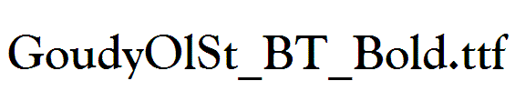 GoudyOlSt_BT_Bold