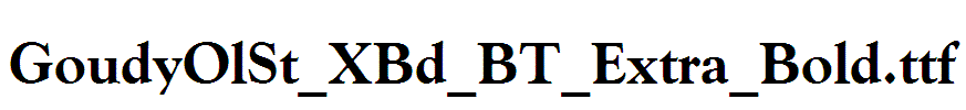 GoudyOlSt_XBd_BT_Extra_Bold