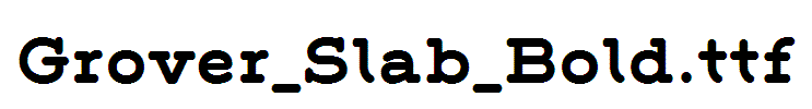 Grover_Slab_Bold