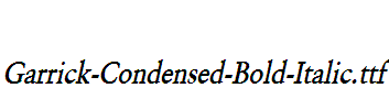 Garrick-Condensed-Bold-Italic