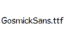 GosmickSans