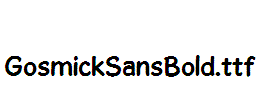 GosmickSansBold