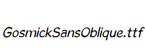 GosmickSansOblique