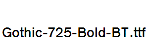 Gothic-725-Bold-BT