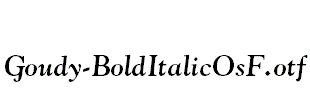 Goudy-BoldItalicOsF