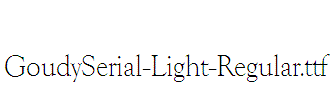 GoudySerial-Light-Regular