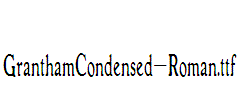 GranthamCondensed-Roman