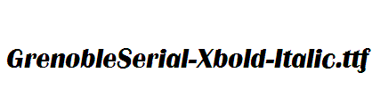 GrenobleSerial-Xbold-Italic