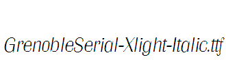 GrenobleSerial-Xlight-Italic