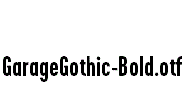 GarageGothic-Bold