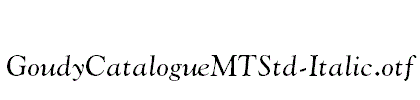 GoudyCatalogueMTStd-Italic