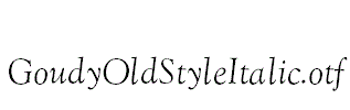 GoudyOldStyleItalic