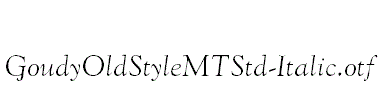 GoudyOldStyleMTStd-Italic