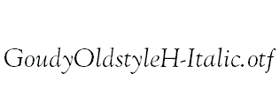 GoudyOldstyleH-Italic