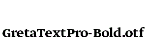GretaTextPro-Bold