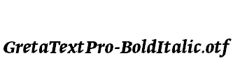 GretaTextPro-BoldItalic
