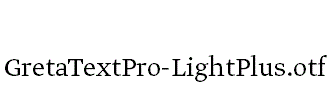 GretaTextPro-LightPlus