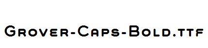 Grover-Caps-Bold