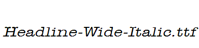 Headline-Wide-Italic