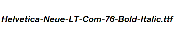 Helvetica-Neue-LT-Com-76-Bold-Italic