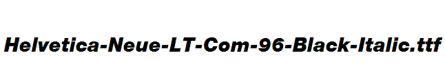 Helvetica-Neue-LT-Com-96-Black-Italic
