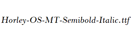 Horley-OS-MT-Semibold-Italic