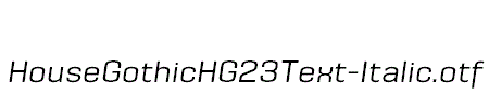 HouseGothicHG23Text-Italic