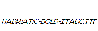 Hadriatic-Bold-Italic