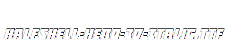 Halfshell-Hero-3D-Italic