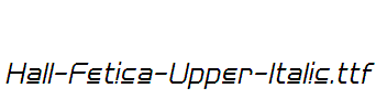 Hall-Fetica-Upper-Italic