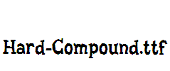 Hard-Compound