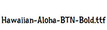 Hawaiian-Aloha-BTN-Bold