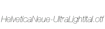HelveticaNeue-UltraLightItal