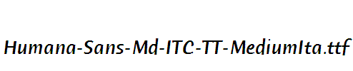 Humana-Sans-Md-ITC-TT-MediumIta