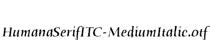 HumanaSerifITC-MediumItalic