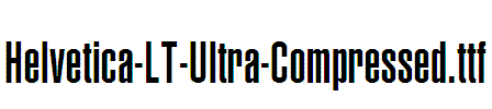 Helvetica-LT-Ultra-Compressed