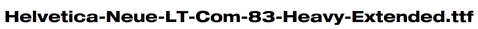 Helvetica-Neue-LT-Com-83-Heavy-Extended