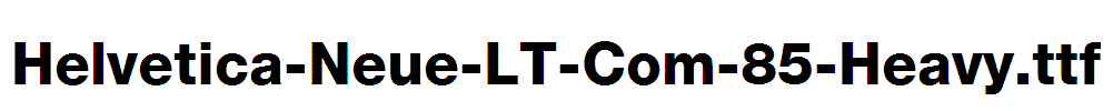 Helvetica-Neue-LT-Com-85-Heavy
